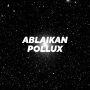 Ablaikan - Pollux