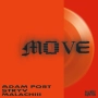 Adam Port & Stryv & Keinemusik & Orso & Malachiii - Move