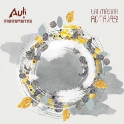 Auli & Tautumeitas - Neviens mīļi tā nebrauca
