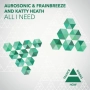 Aurosonic & Frainbreeze & Katty Heath - All I Need - Progressive Mix