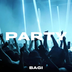 Bagi - Party