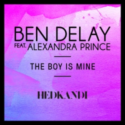 Ben Delay & Alexandra Prince - The Boy Is Mine (feat Alexandra Prince) - Radio Edit