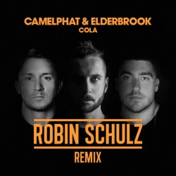 CamelPhat & Elderbrook & Robin Schulz - Cola - Robin Schulz Remix