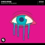 Chico Rose & AFROJACK - Sad (feat. Afrojack)