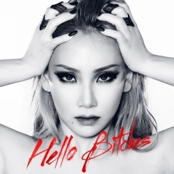 CL - Hello Bitches