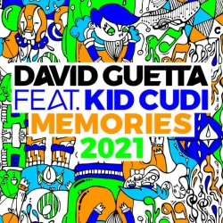 David Guetta & Kid Cudi - Memories (feat Kid Cudi) - 2021 Remix
