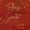 David Kater - Please Santa