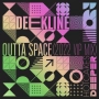 Deekline - Outta Space - 2022 VIP Mix