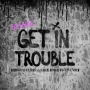 Dimitri Vegas & Like Mike & Vini Vici & Dimitri Vegas - Get in Trouble (So What)