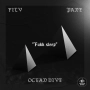 FILV & Ocean Dive & PANE - Fukk Sleep