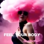 Greesha - Feel Your Body