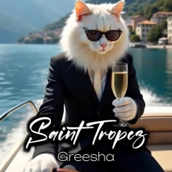 Greesha - Saint Tropez