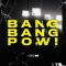HEDEGAARD & CANCUN  & IDO - BANG BANG POW!