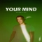 Horbatso - Your Mind