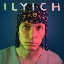 ILYICH & Oleksandra Kazakova - What Was Then Is Also Now