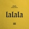 KALUSH & Grubson & Mykola Vynar - Lalala