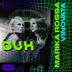 Marika Rossa & Vinovata - Duh - Original Mix