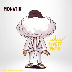 Монатік - Love It Ритм