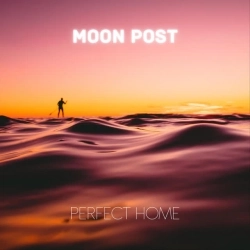 Moon Post - Perfect Home