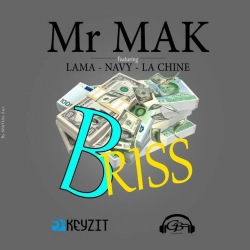 Mr Mak & Lama & Navy & La Chine - Briss