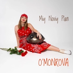 O'MONROVA - Miy Noviy Plan