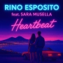 Rino Esposito & Sara Musella - Heartbeat