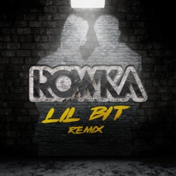 ROWKA - Lil Bit (Remix)