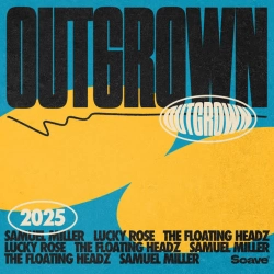 Samuel Miller & Lucky Rose & The Floating Headz - Outgrown
