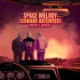 VIZE & Alan Walker & Edward Artemyev & Leony - Space Melody (Edward Artemyev) (feat Leony)
