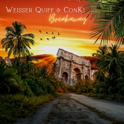Weisser Quiff & ConKi - Breakaway
